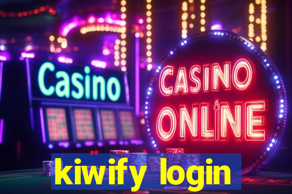 kiwify login